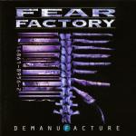 Fear Factory - Demanufacture